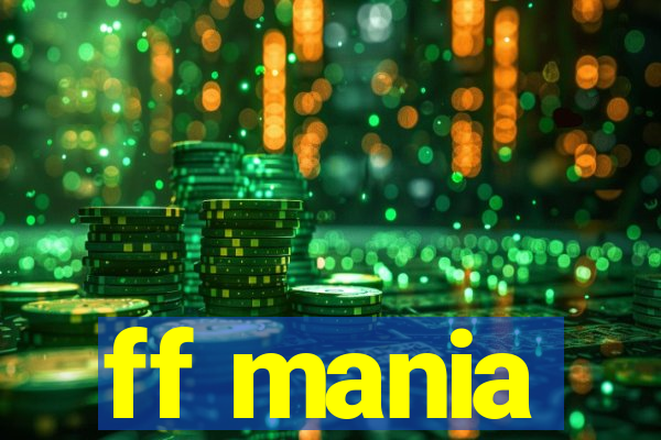 ff mania